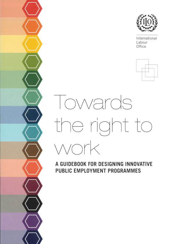 Towards the right to work: A guidebook for designing innovative public ...