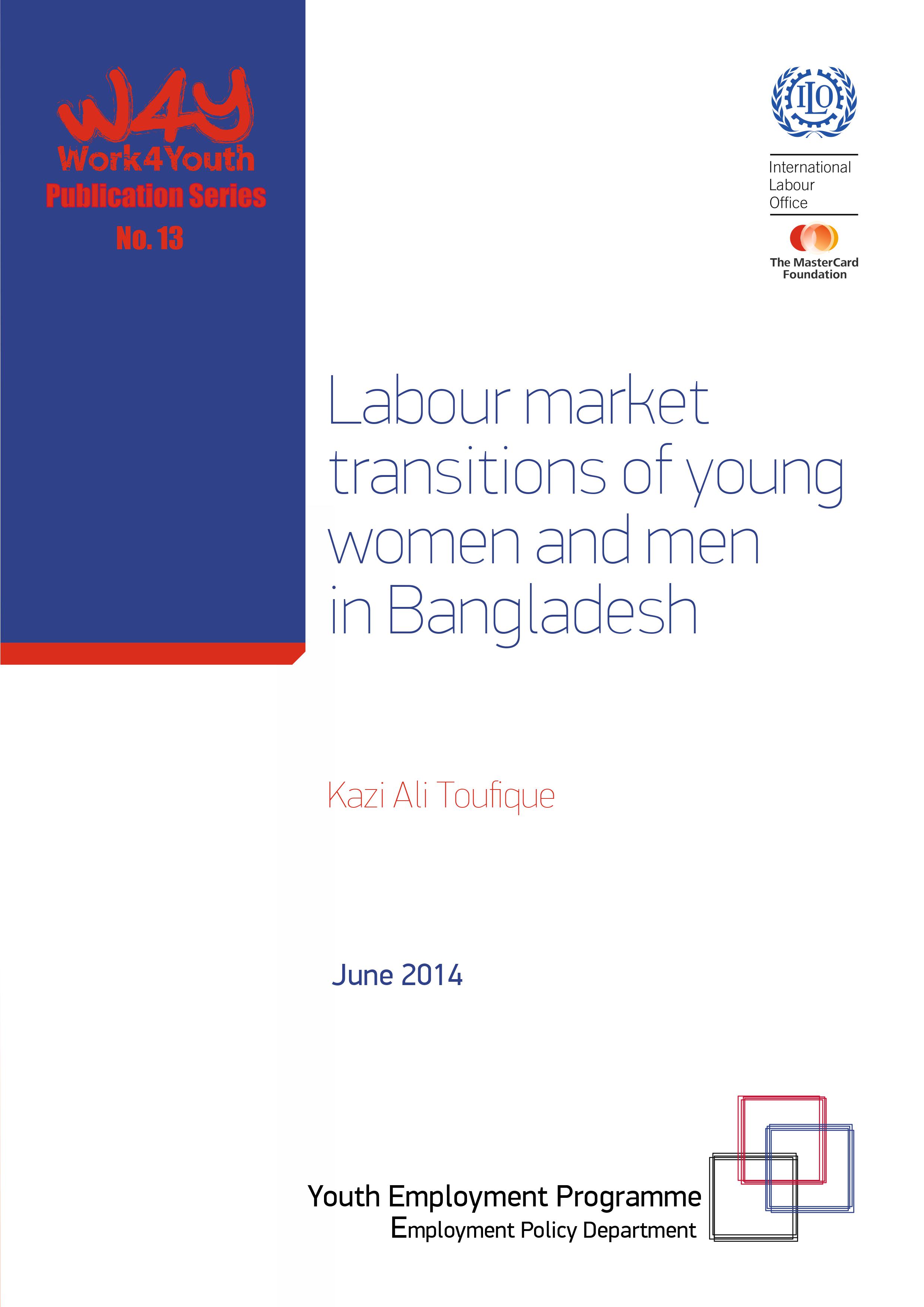 Labour market transitions of young women and men in Bangladesh ...