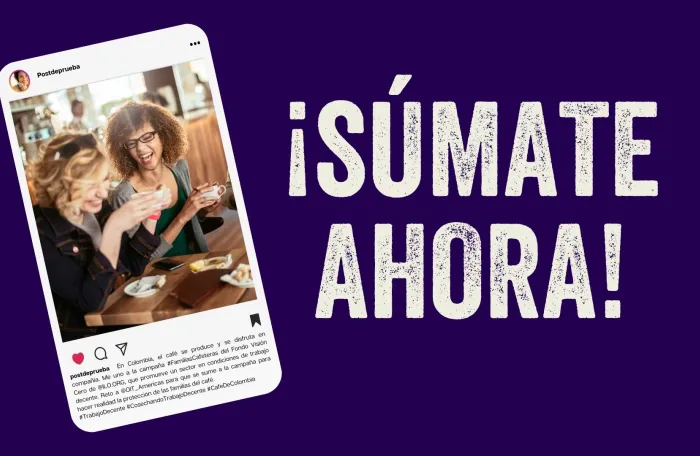Celular con un post de la campaña y la inscripción !Súmate ahora!