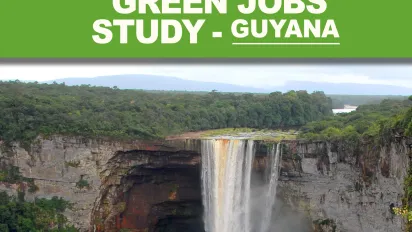Cover for publication Skills for Green Jobs Study – Guyana