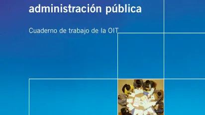 Fomento de la negociación colectiva y la resolución de conflictos en la administración pública - Cuaderno de trabajo de la OIT - Portada