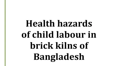 Cover page of the report on hazards associated with children working in brick kilns