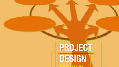 Project design manual: A step-by-step tool to support the development of cooperatives and other forms of self-help organizations