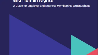 National Action Plans on Business and Human Rights. A Guide for Employer and Business Membership Organizations