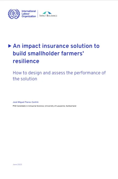 Cover for publication: "An impact insurance solution to build smallholder farmers' resilience"