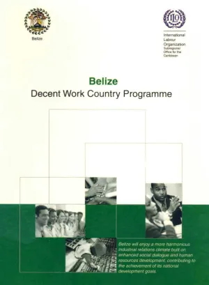 Cover for publication Decent Work Country Programme - Belize 2009
