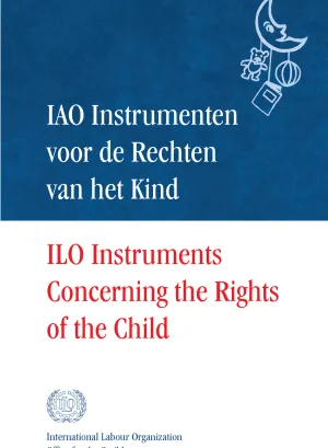 Cover for publication IOA instrumenten voor de rechten van het kind | ILO instruments concerning the rights of the child