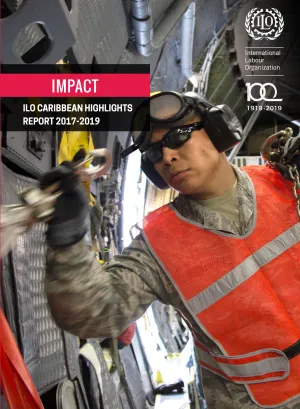 Cover for publication Impact - ILO Caribbean Highlights Report 2017-19