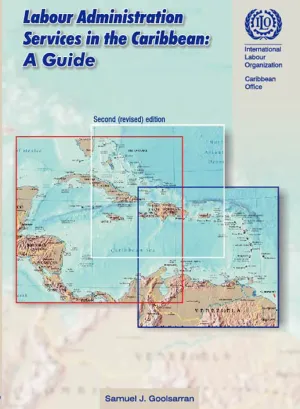 Cover for publication Labour administration services in the Caribbean : a guide 2nd Edition