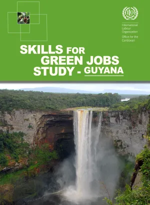 Cover for publication Skills for Green Jobs Study – Guyana