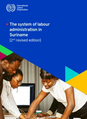 Cover for publication The system of labour administration in Suriname (2nd revised edition)