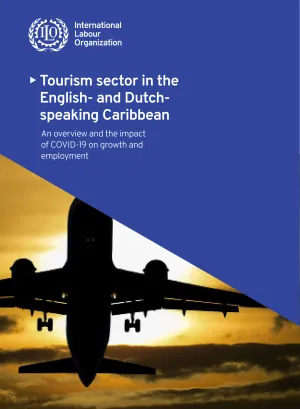 Cover for publication Tourism sector in the English- and Dutch-speaking Caribbean. An overview and the impact of COVID-19 on growth and employment