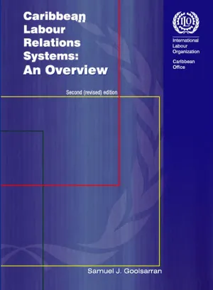 Cover for publication Caribbean labour relations systems : an overview 2nd Edition