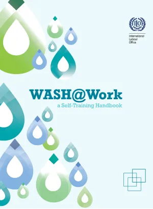 Cover - WASH@Work: a Self-Training Handbook (revised)