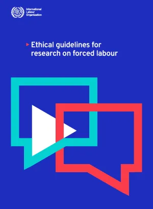 Ethical guidelines for research on forced labour [cover]