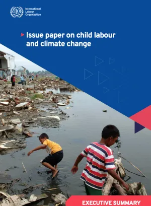 Cover_Executive summary_Issue paper Child labour Climate change