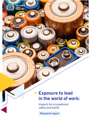 Exposure to lead in the world of work: Impacts for occupational safety and health