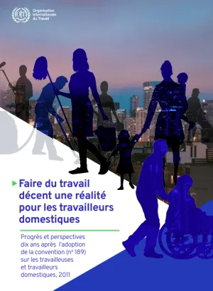 Faire du travail décent une réalité pour les travailleurs domestiques_Couverture