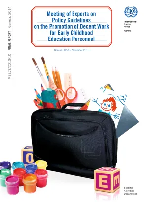 ILO Policy Guidelines on the promotion of decent work for early childhood education personnel
