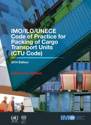 IMO/ILO/UNECE Code of Practice for Packing of Cargo Transport Units - Cover