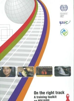 On the right track - A training toolkit on HIV/AIDS for the railway sector - Cover