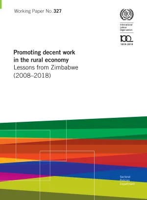 Promoting decent work in the rural economy Lessons from Zimbabwe (2008–2018) - Cover