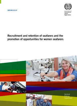 Recruitment and retention of seafarers and the promotion of opportunities for women seafarers - Cover
