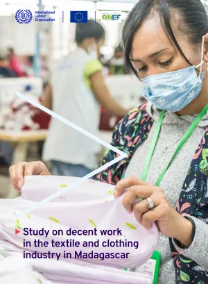 Study on decent work in the textile and clothing industry in Madagascar - Cover