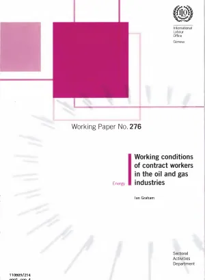 Working Conditions of Contract Workers in the Oil and Gas Industries
