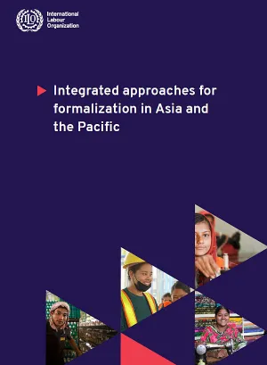 Cover of the Integrated approaches for formalization in Asia and the Pacific