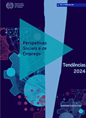 Perspetivas Sociais e de Emprego no Mundo. Tendências 2023 - Sumário Executivo