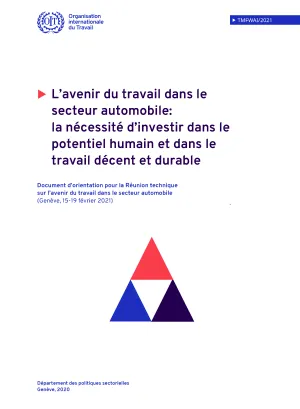 L’avenir du travail dans le secteur automobile: la nécessité d’investir dans le potentiel humain et dans le travail décent et durable - Cover