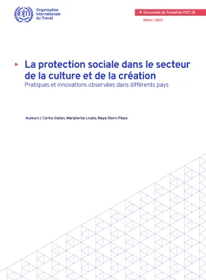 La protection sociale dans le secteur de la culture et de la création - Pratiques et innovations observées dans différents pays - Couverture