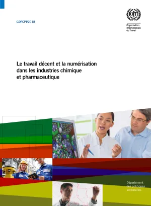 Le travail décent et la numérisation dans les industries chimique et pharmaceutique - Cover
