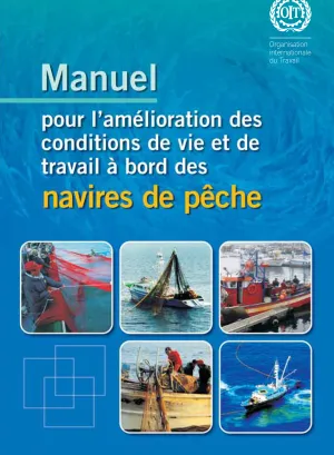 Manuel pour l’amélioration des conditions de vie et de travail à bord des navires de pêche - Couverture.png
