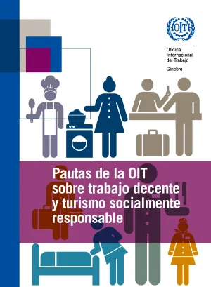 Pautas de la OIT sobre trabajo decente y turismo socialmente responsable - Portada