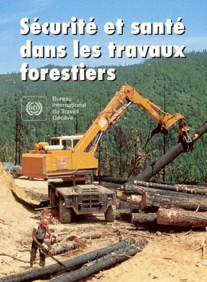 Sécurité et santé dans les travaux forestiers - Cover