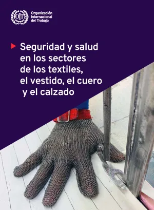 Seguridad y salud en los sectores de los textiles, el vestido, el cuero y el calzado - Portada