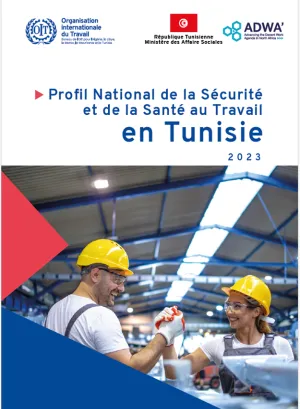 Profil National de la Sécurité et de la Santé au Travail en Tunisie 2023