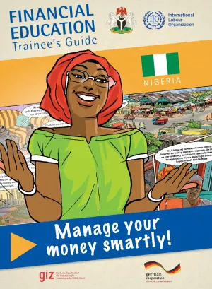 Cover for publication: "Financial Education - Nigeria - Trainee's guide - "Manage your money smartly""