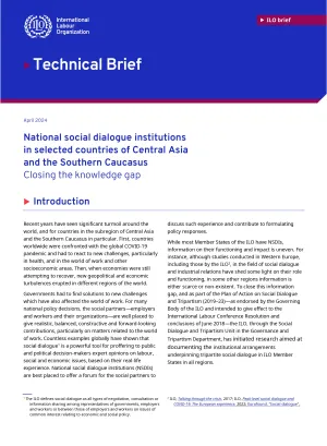 Cover page of the ILO Technical Brief "National social dialogue institutions in selected countries of Central Asia and the Southern Caucasus: Closing the knowledge gap".