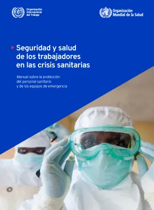 Seguridad y salud de los trabajadores en las crisis sanitarias - Portada