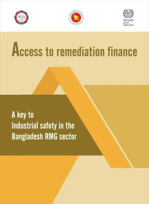Cover page of the Access to Remediation Finance for Industrial Safety in Bangladesh