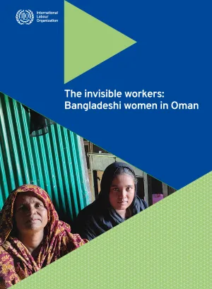 Cover page of the publication on Bangladesh's invisible women domestic workers in Oman