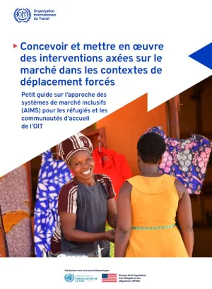 Cover - Concevoir et mettre en oeuvre des interventions axées sur le marché dans les contextes de déplacement forcés