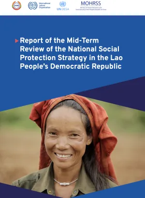Cover-Report of the Mid-Term Review of the National Social Protection Strategy in the Lao People’s Democratic Republic