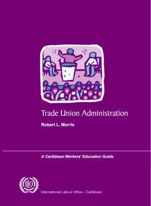 Cover image for publication Trade union administration: a Caribbean workers' education guide