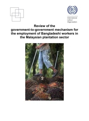 Cover of the review report of the Bangladesh-Malaysia bilateral labour agreement