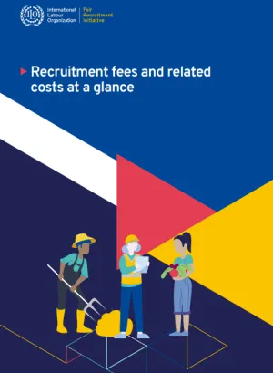 Recruitment fees and related costs at a glance