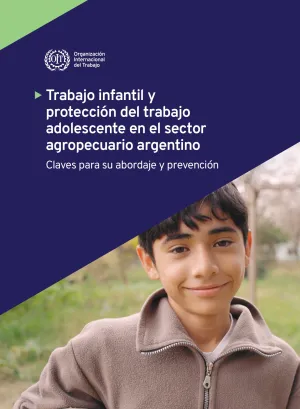 Tapa del estudio "Trabajo infantil y protección del trabajo adolescente en el sector agropecuario argentino"